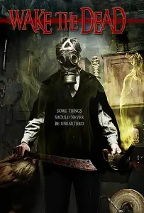 Пробуждая мертвецов (фильм 2017)