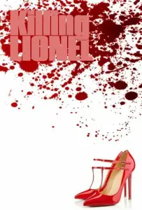 Убить Лайонела (фильм 2019)