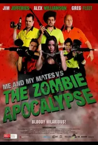 Я и мои друзья против зомби-апокалипсиса (фильм 2015)