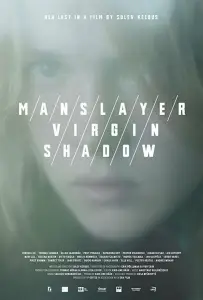 Мужеубийца/Девственница/Тень (фильм 2017)