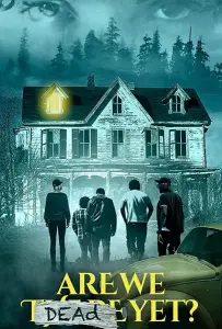 Мы уже мертвы? (фильм 2019)
