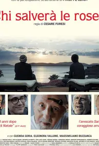 Кто спасет розы? (фильм 2017)
