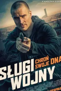 Слуги войны (фильм 2019)