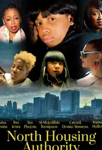 North Housing Authority (фильм 2017)