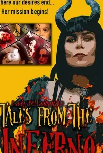 Lady Belladonna's Tales From The Inferno (фильм 2018)