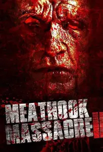Резня крюком для мяса 2 (фильм 2017)