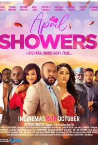Апрельские ливни (фильм 2021)