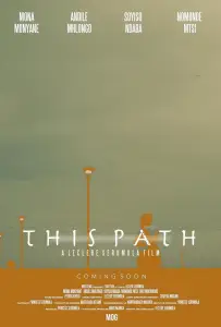 Этот путь (фильм 2025)