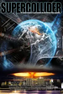 Суперколлайдер (фильм 2013)