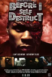 Прежде чем я самоуничтожусь (фильм 2009)