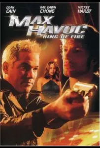 Макс – разрушитель: Кольцо огня (фильм 2006)